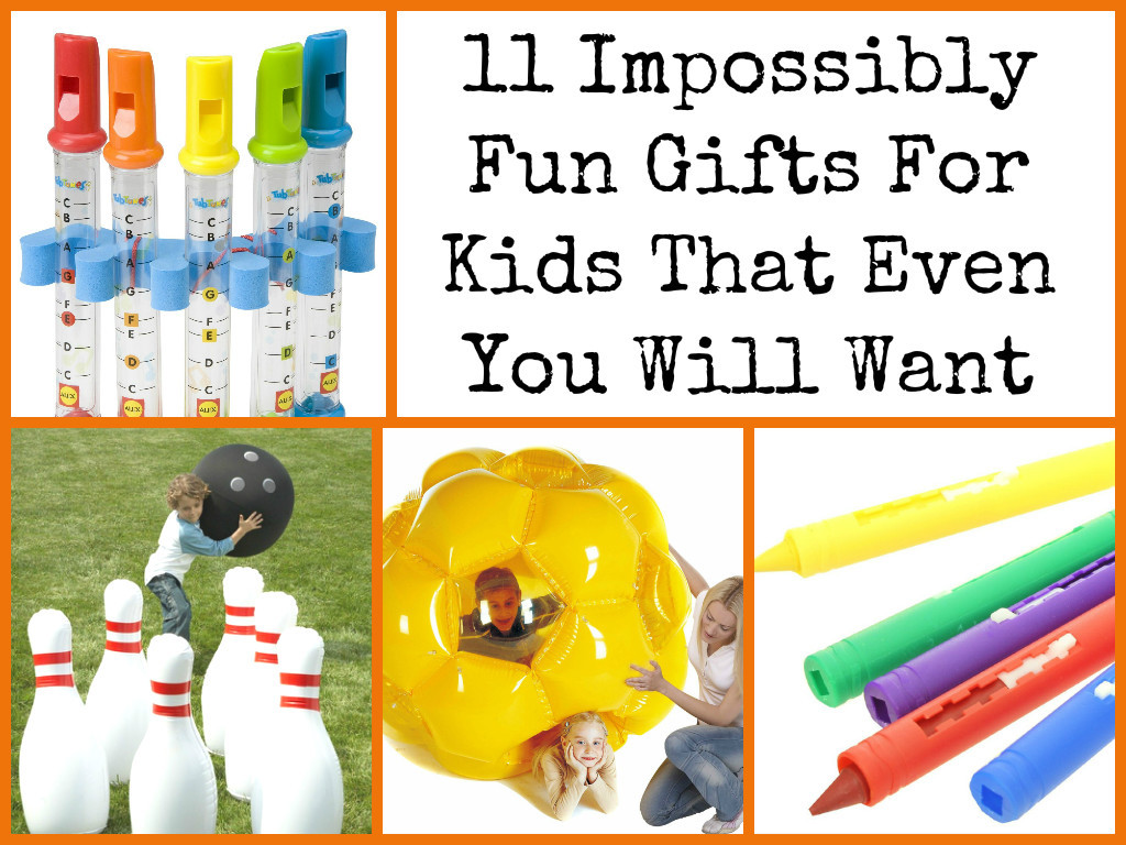 Funny Gifts For Kids
 11 Impossibly Fun Gifts For Kids That Even You Will Want