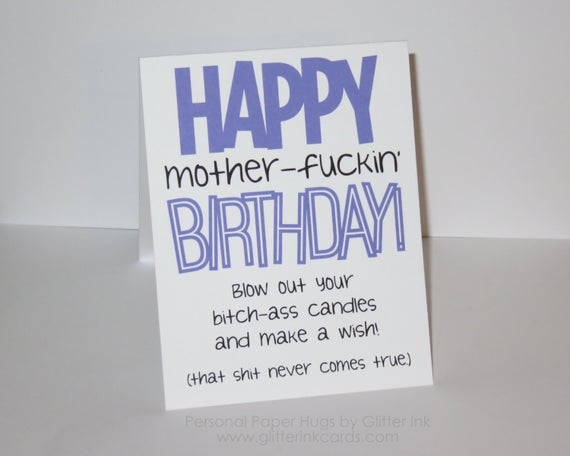 Funny Inappropriate Birthday Cards
 Happy Birthday Inappropriate Birthday card Funny Birthday