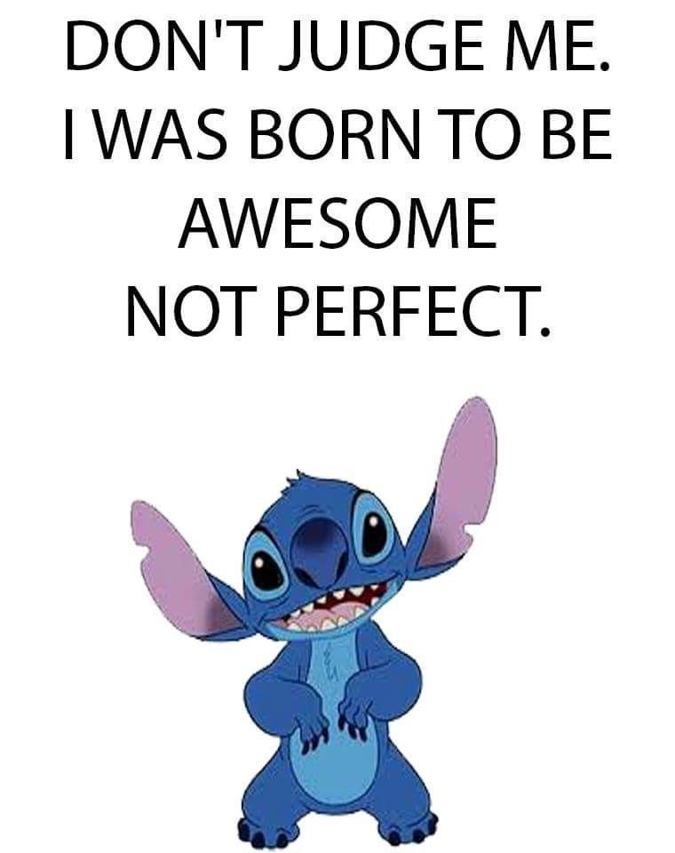 Funny Lilo And Stitch Quotes
 AWESOME NOT PERFECT