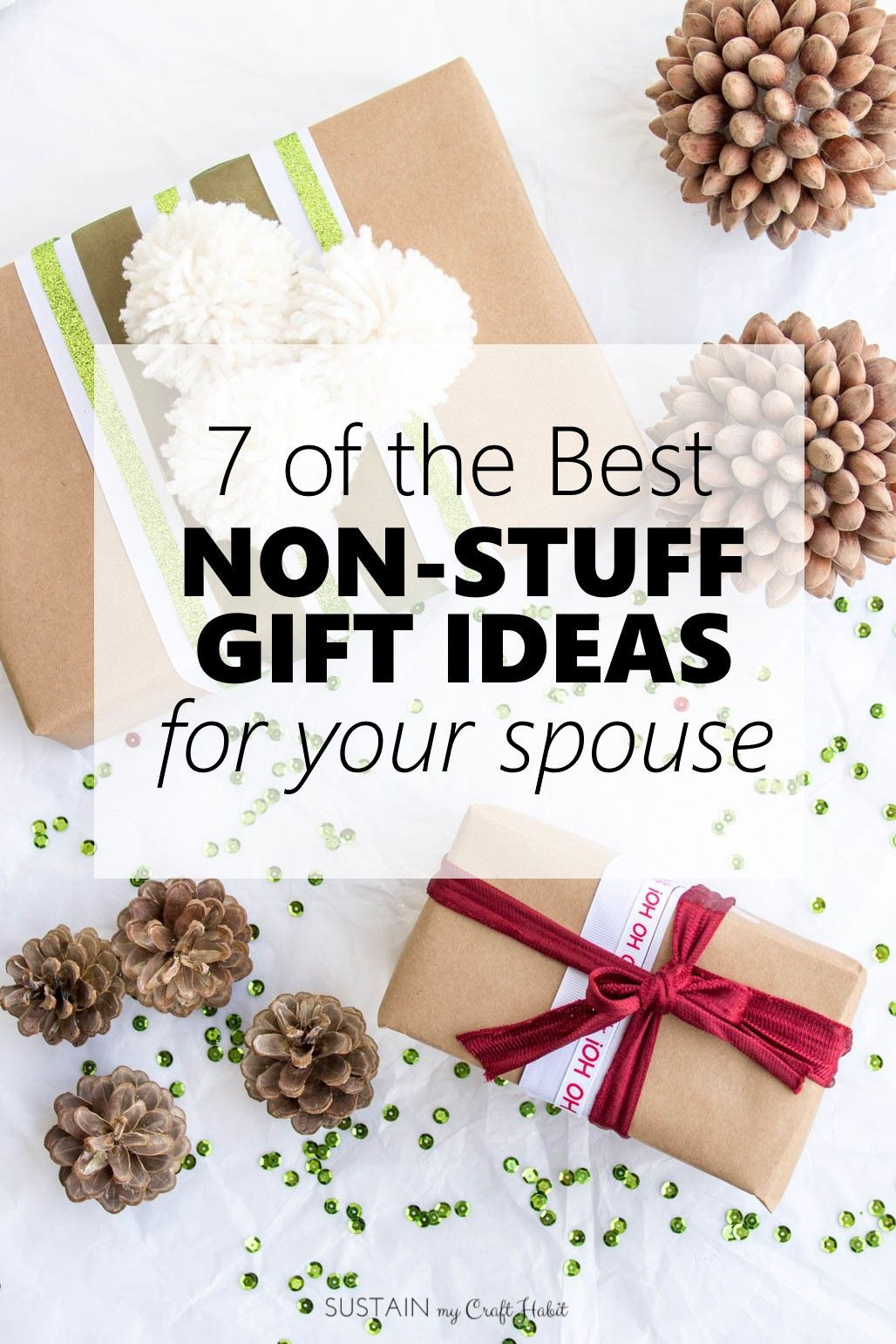 Gift Ideas For Brothers Girlfriend
 7 of the Best Non Stuff Gift Ideas for your Spouse