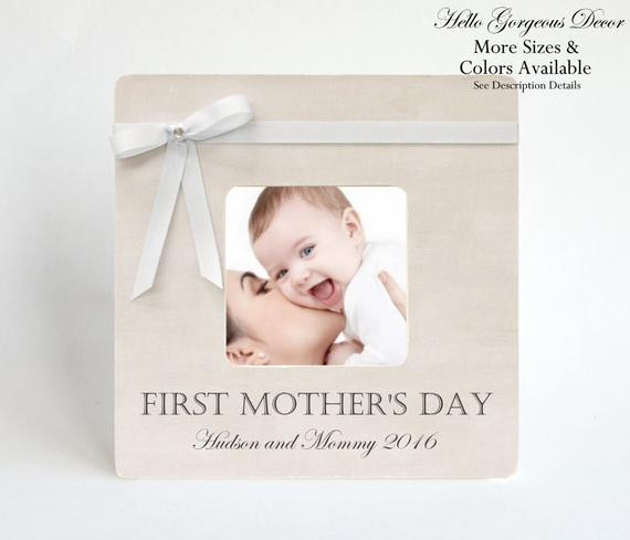 Gift Ideas For First Mothers Day
 Mother s Day Gift FIRST MOTHER S DAY Picture Frame To