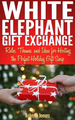 Gift Ideas For White Elephant Christmas Party
 10 Christmas Party Game Ideas