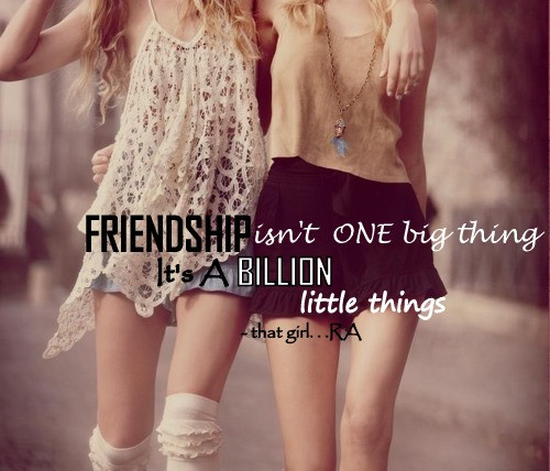 Girl Friendship Quote
 Friendship Quotes For Girls QuotesGram