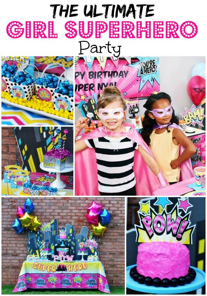 Girl Superhero Birthday Party Ideas
 The Ultimate Girl Superhero Party