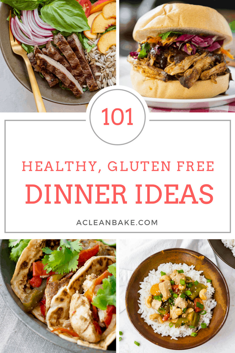 Gluten Free Dairy Free Dinners
 101 Healthy Gluten Free Dinner Ideas Tips for Starting