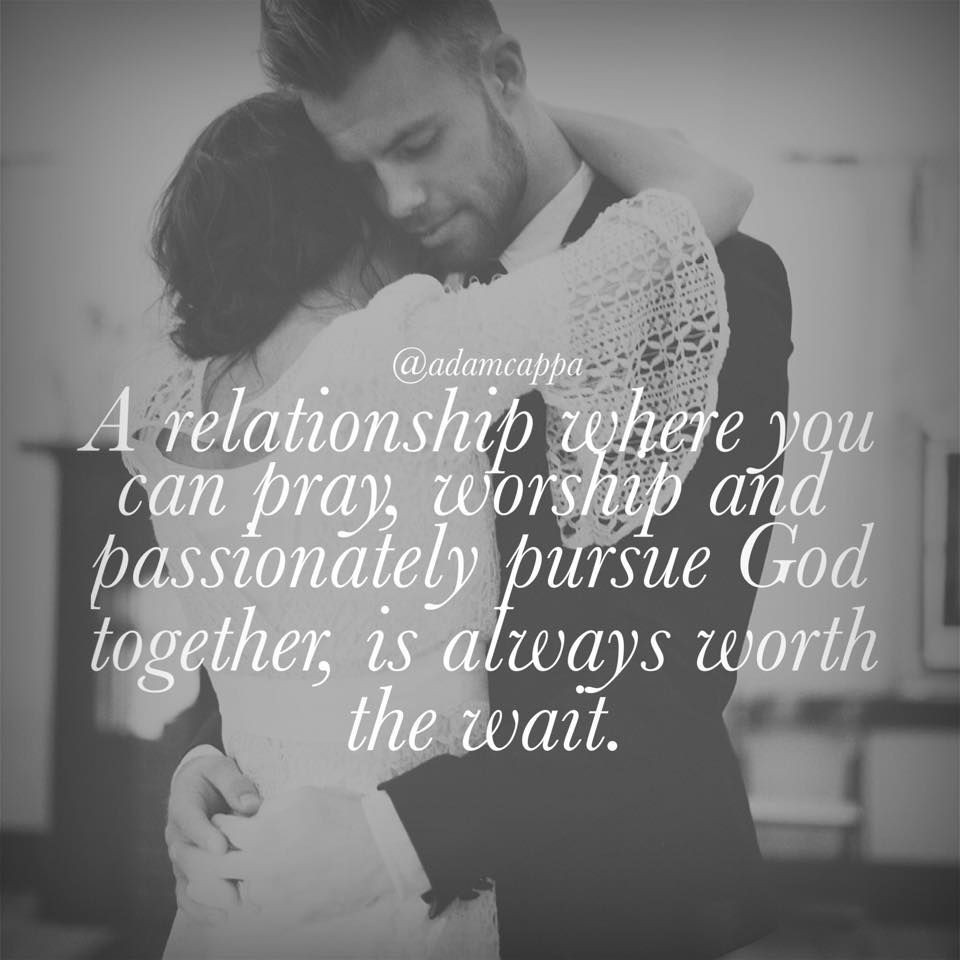 God Centered Relationship Quotes
 A relationship where you can pray worship & passionately