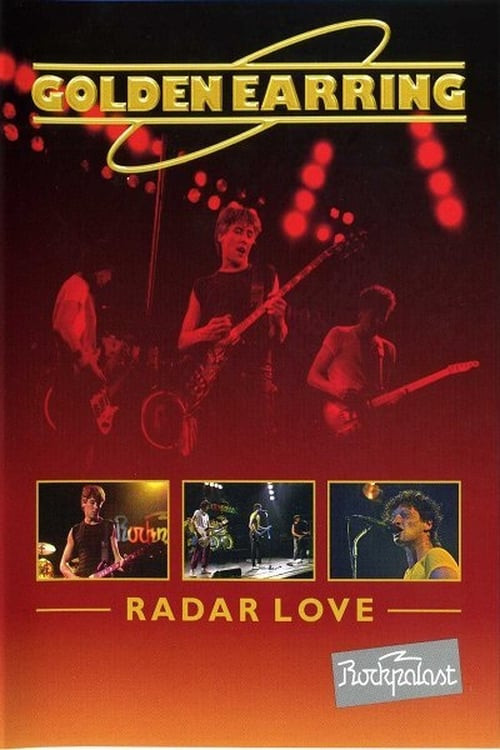 Golden Earring Radar Love
 Golden Earring Radar Love 2011 Changes — The Movie