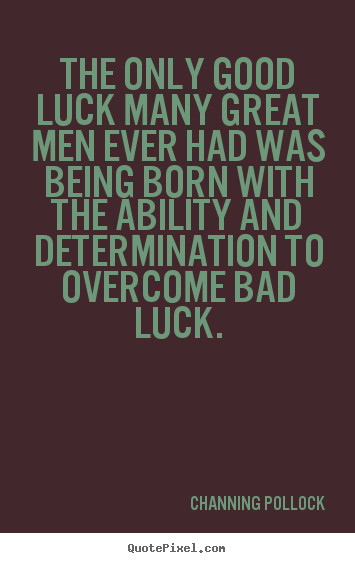 Good Luck Inspirational Quotes
 Motivational Quotes Good Luck QuotesGram