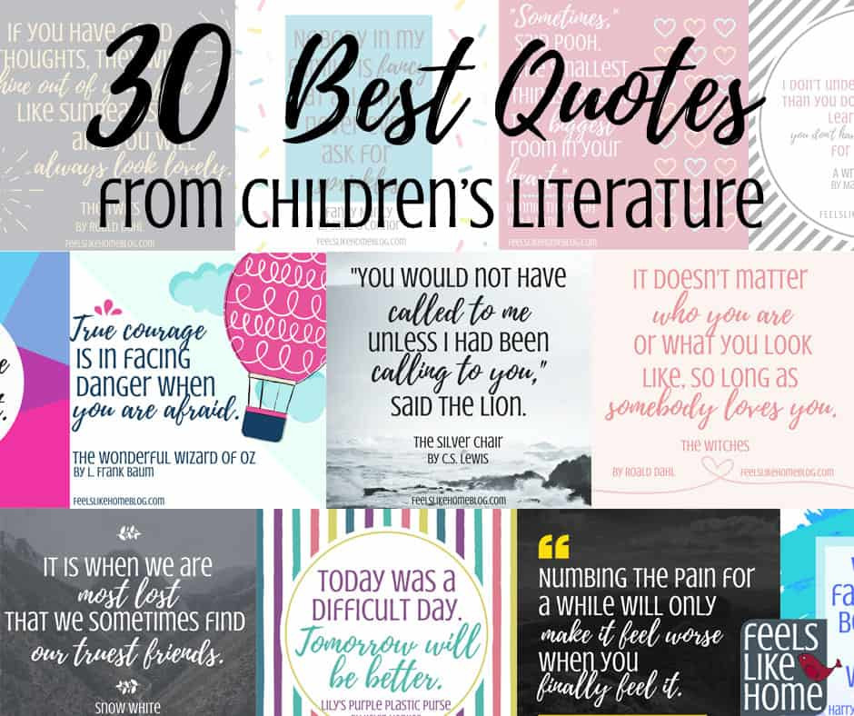 Good Quotes For Children
 30 Best Quotes From Our Favorite Children s Books