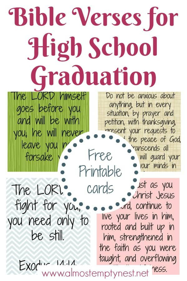 Graduation Bible Quotes
 Bible Verses for High School Graduation Almost Empty Nest