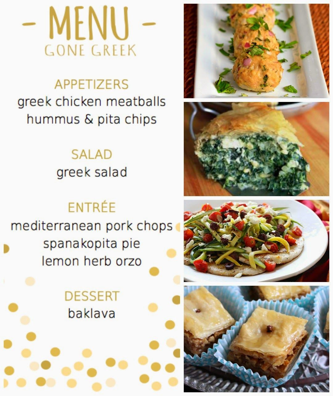 Greek Dinner Party Menu Ideas
 Greek themed dinner party menu except as mains ditch the