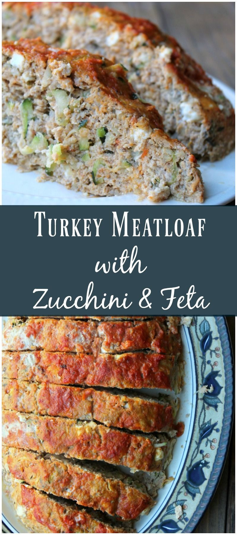 Ground Turkey Freezer Meals
 Turkey Meatloaf with Zucchini and Feta Recipe