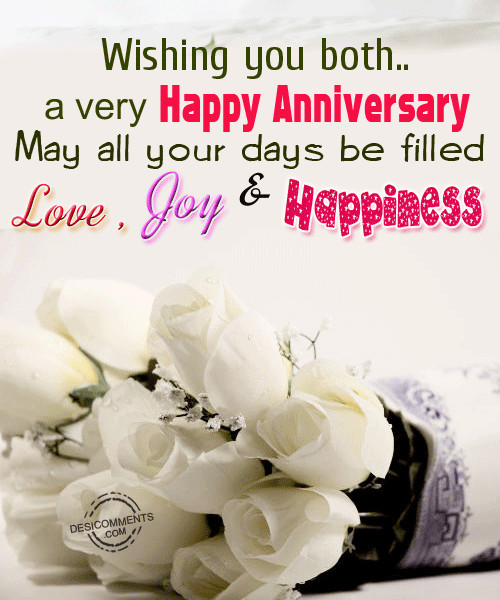 Happy Anniversary Quotes For Friends
 Wishing You Both A Very Happy Anniversary s