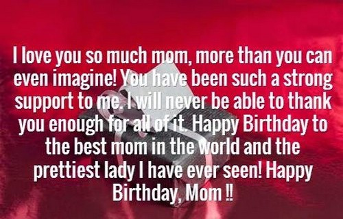 Happy Bday Mother Quotes
 The 105 Happy Birthday Mom Quotes
