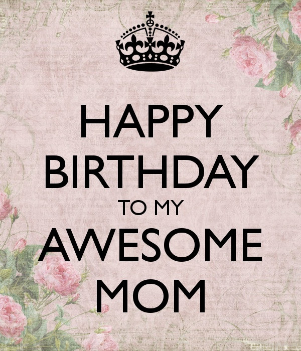 Happy Bday Mother Quotes
 Happy Birthday Mother Quotes & Sayings