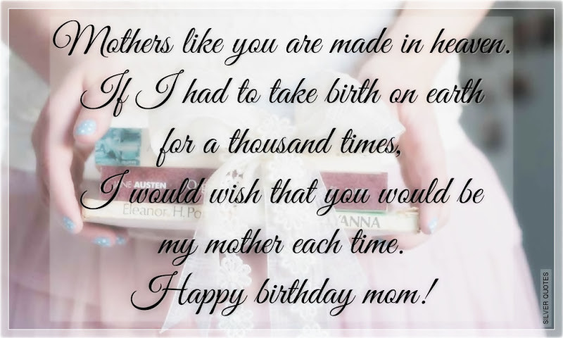 Happy Bday Mother Quotes
 Mom In Heaven Quotes For QuotesGram