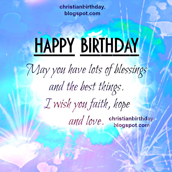 Happy Birthday Christian Quote
 Christian Birthday Quotes For Men QuotesGram