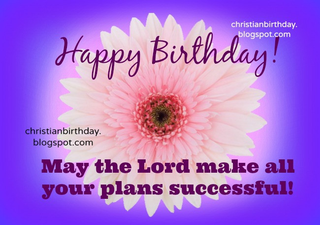 Happy Birthday Christian Quote
 Biblical Birthday Quotes For Women QuotesGram