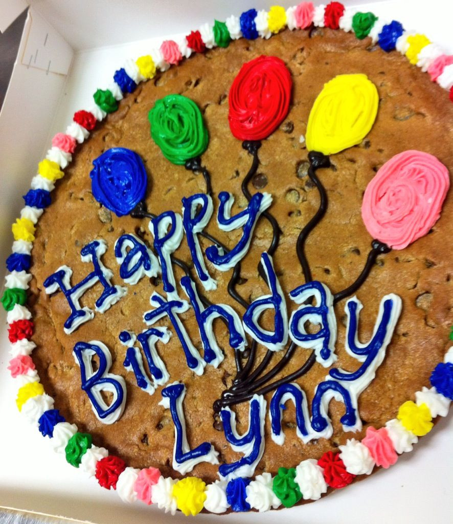 Happy Birthday Cookie Cake
 Chocolate Chip Cookie Cake Happy Birthday Lynn