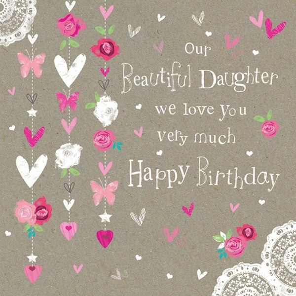 Happy Birthday Daughter Wishes
 Top 70 Happy Birthday Wishes For Daughter [2020]