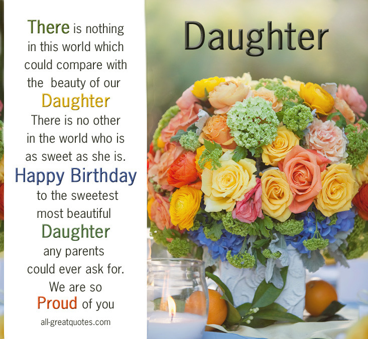 Happy Birthday Daughter Wishes
 15 Birthday Quotes For Daughter QuotesGram