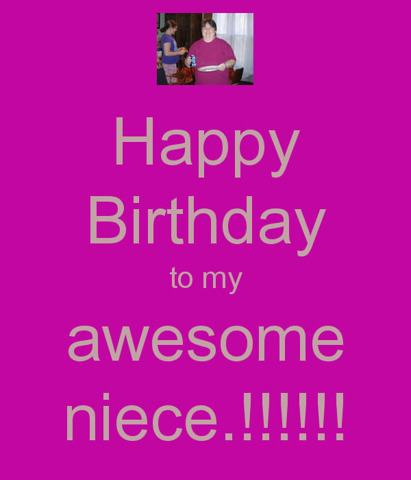 Happy Birthday Niece Quotes Funny
 Birthday For Niece Quotes QuotesGram