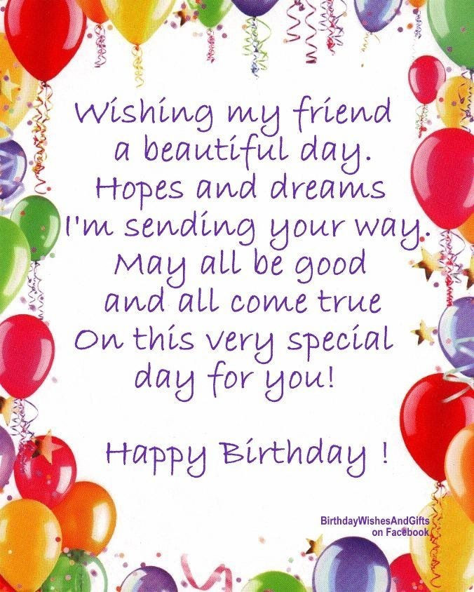 Happy Birthday Quotes For Friend
 Wishing My Friend A Beautiful Birthday s