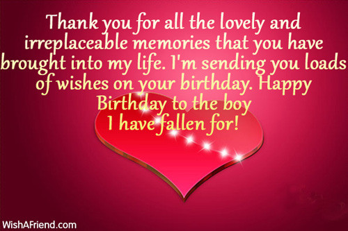 Happy Birthday Quotes For My Boyfriend
 Thank you for all the lovely Birthday Wish For Boyfriend
