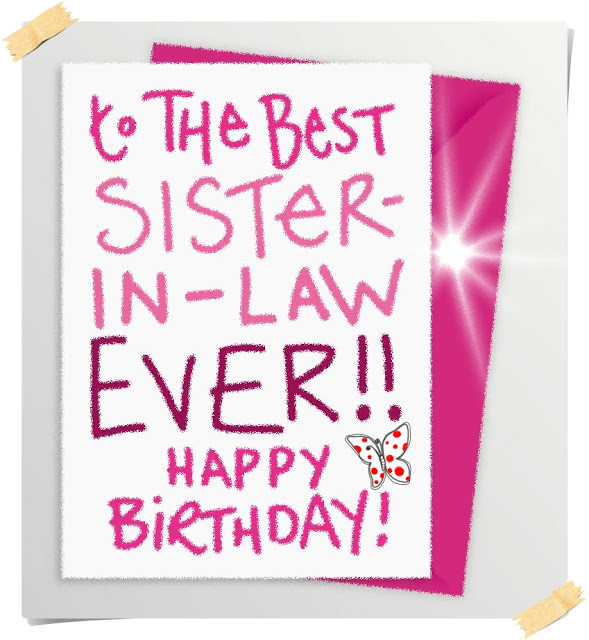Happy Birthday Quotes For Sister In Laws
 Funny Happy Birthday Quotes For My Sister In Law