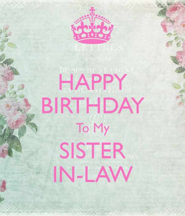 Happy Birthday Quotes For Sister In Laws
 1000 images about Happy birthday sister n law on Pinterest