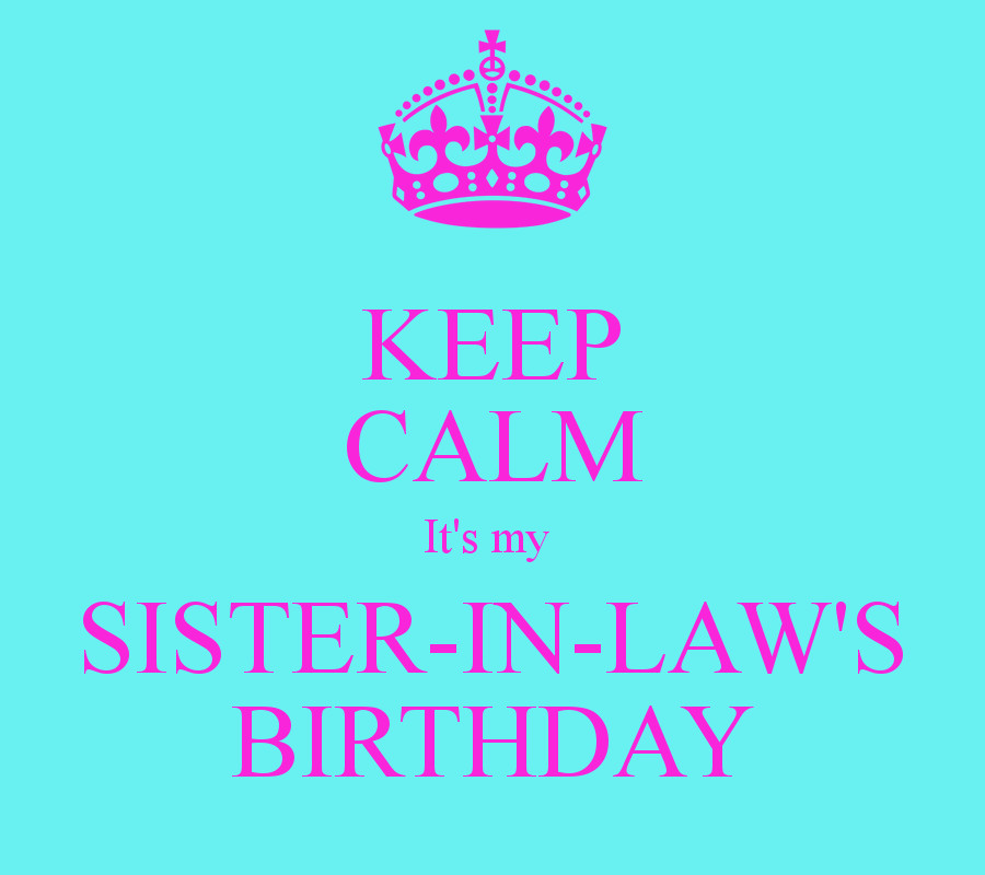 Happy Birthday Quotes For Sister In Laws
 Happy Birthday Sister In Law Quotes QuotesGram