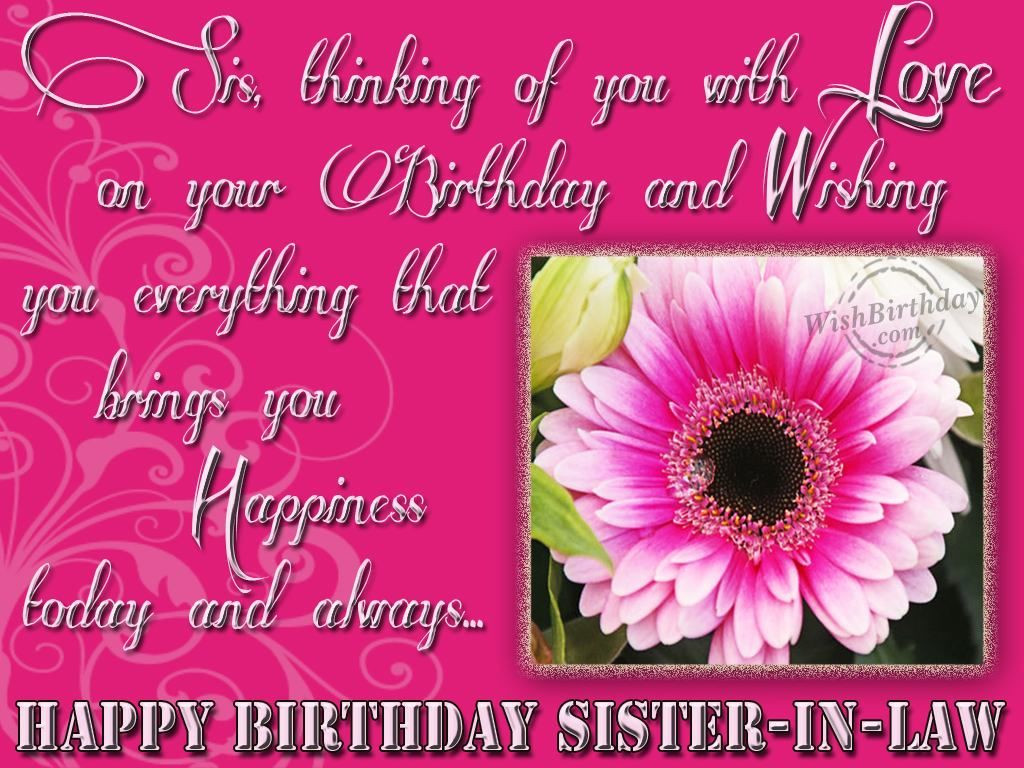 Happy Birthday Quotes For Sister In Laws
 Happy Birthday Sister In Law s and