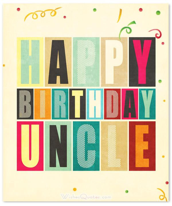 Happy Birthday Quotes For Uncle
 Happy Birthday Wishes for Uncle