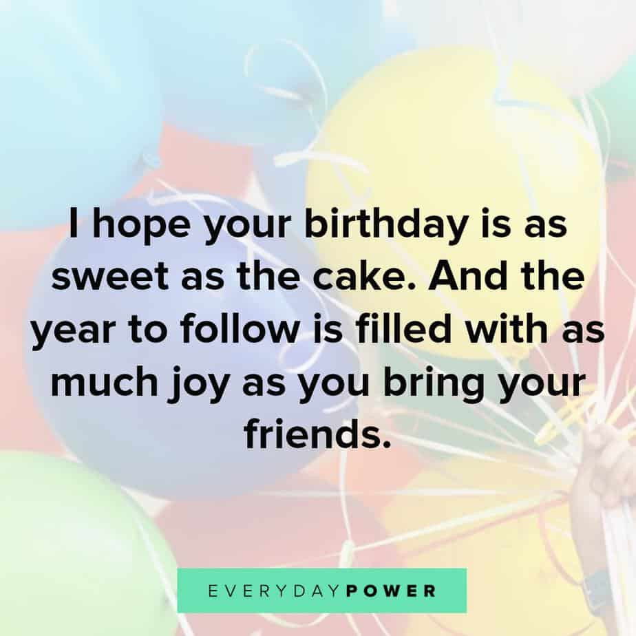 Happy Birthday Quotes To A Best Friend
 95 Happy Birthday Quotes & Wishes For a Best Friend 2020