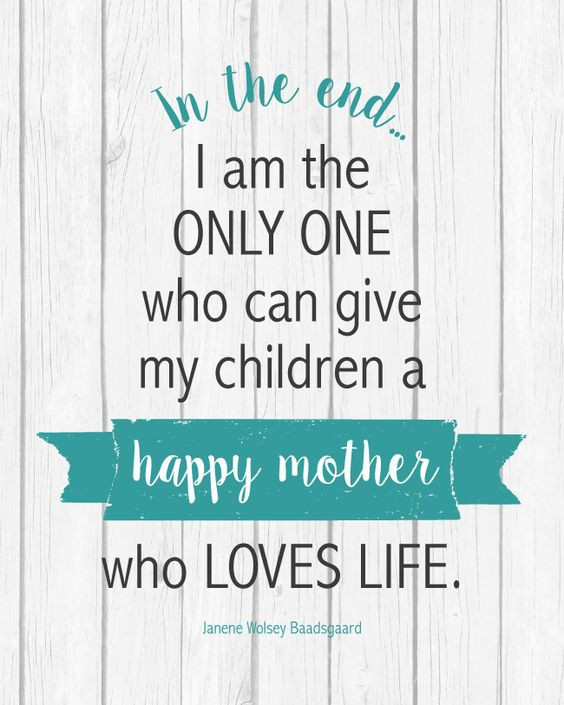 Happy Child Quotes
 Happy mothers In the end and My children on Pinterest