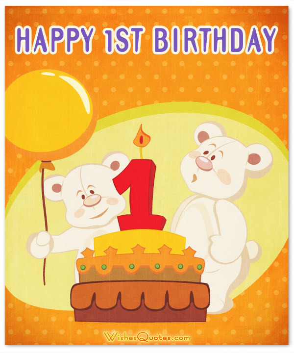 Happy First Birthday Wishes
 Wishes Quotes Blog Top 20 1st Birthday Wishes