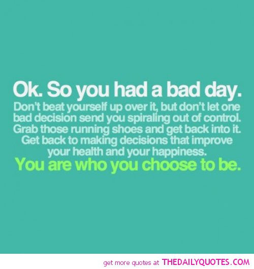 Having A Bad Day Quotes Funny
 Funny Quotes About Having A Bad Day QuotesGram