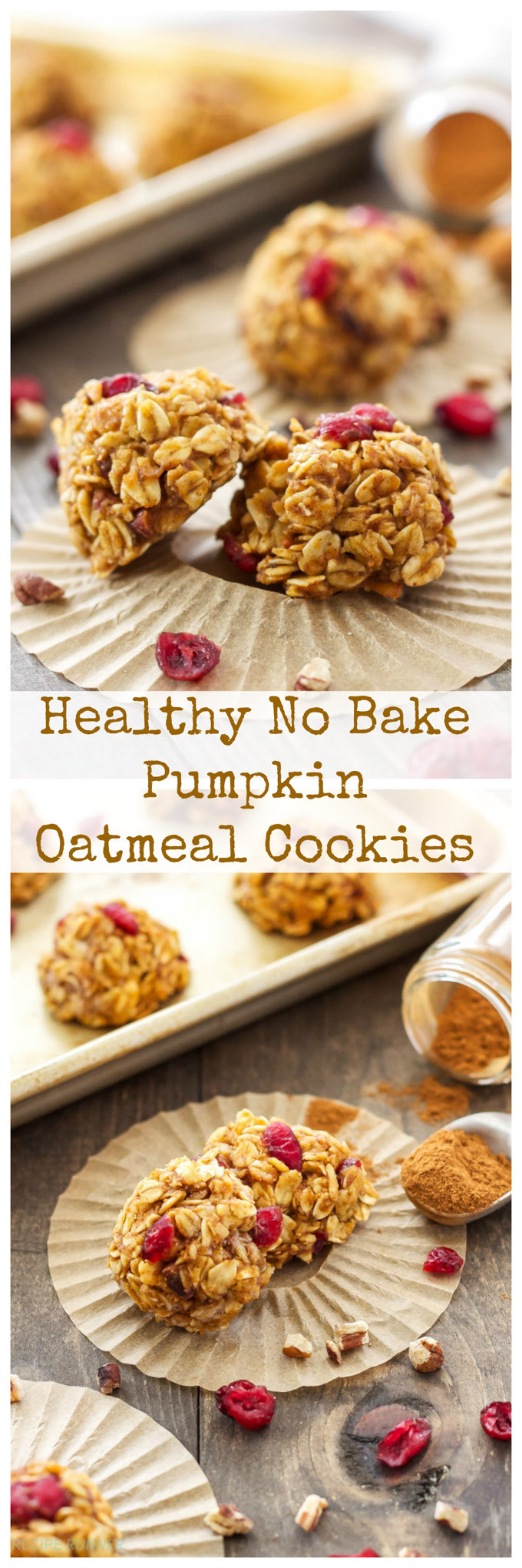 Healthy Pumpkin Oatmeal Cookies
 Healthy No Bake Pumpkin Cookies Recipe Runner