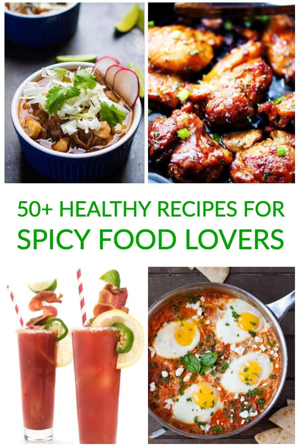 Healthy Spicy Snacks
 50 Healthy Spicy Recipes For Food Lovers The Lemon Bowl