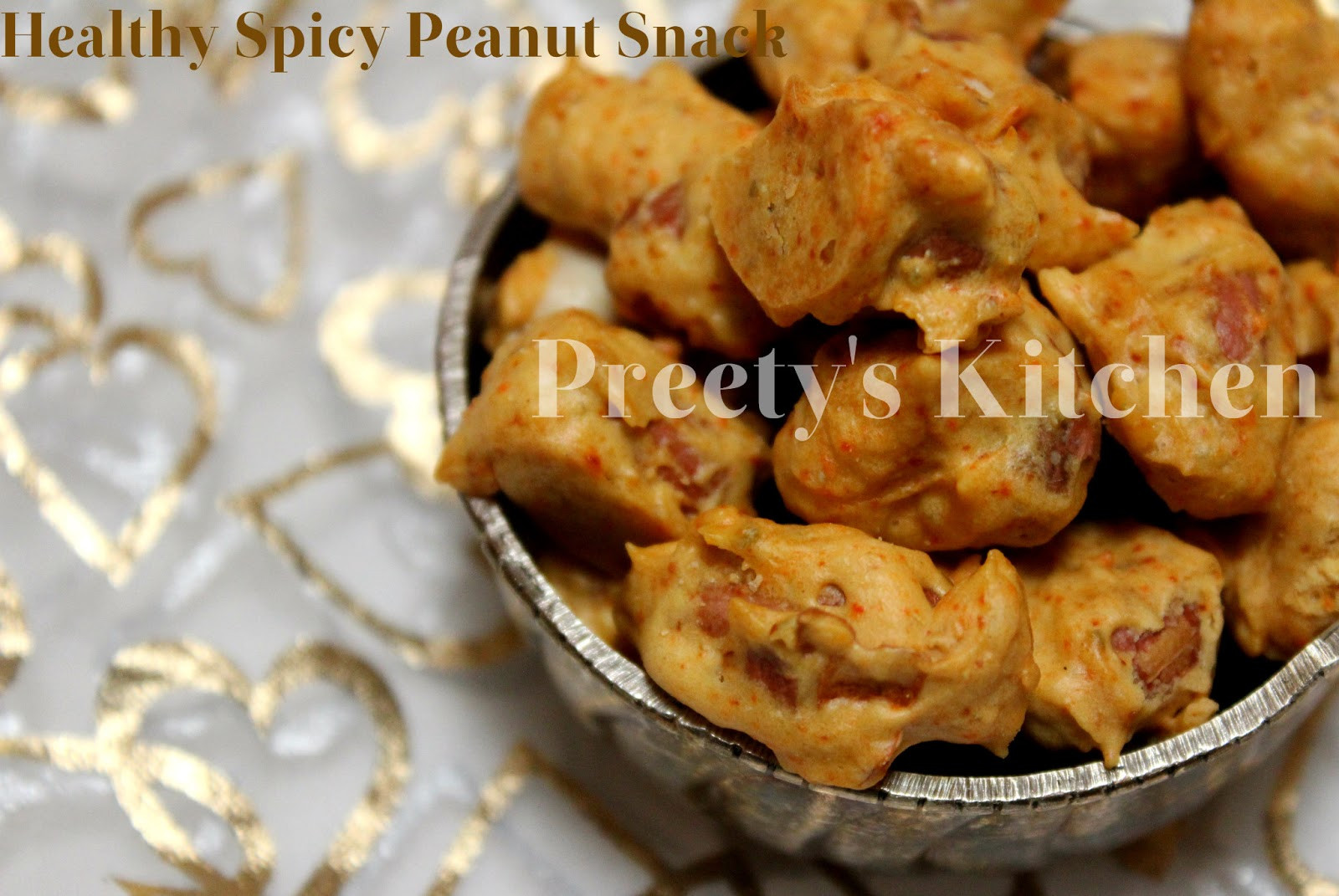 Healthy Spicy Snacks
 Preety s Kitchen Healthy Spicy Peanut Snack in 2 Minutes