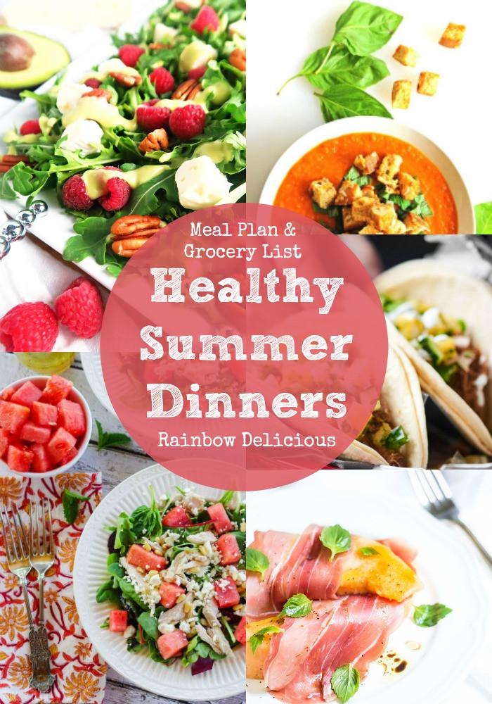 Healthy Summer Dinners
 Healthy Summer Dinner Recipes July Meal Plan Rainbow