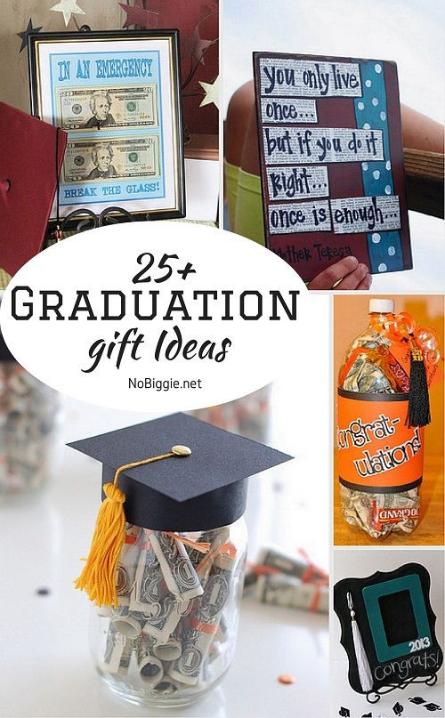 High Graduation Gift Ideas
 25 Graduation Gift Ideas