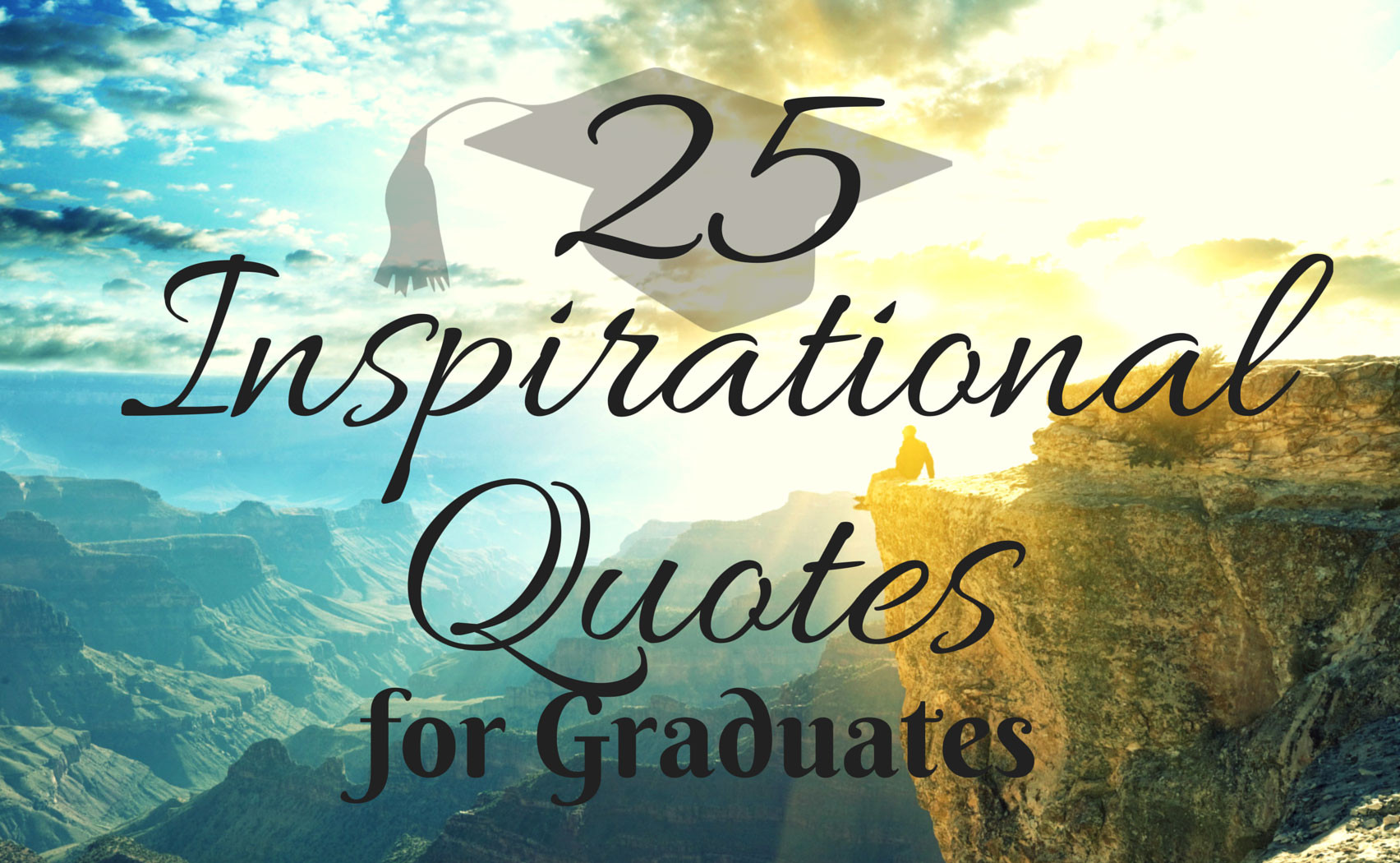 High School Graduation Motivational Quotes
 IZA Design Blog 25 Inspirational Quotes for Graduates