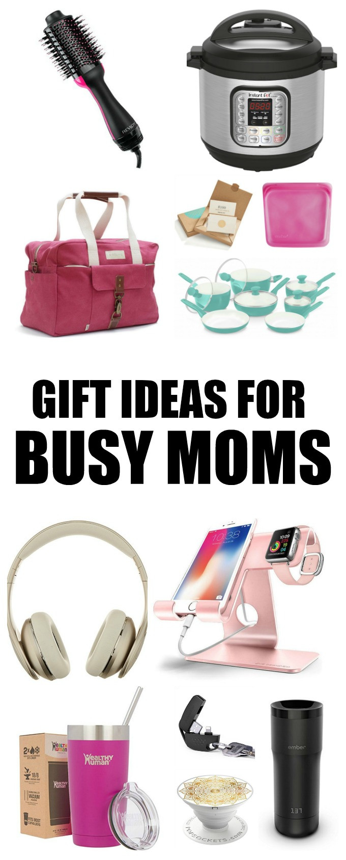 Holiday Gift Ideas For Mom
 Gift Ideas For Busy Moms