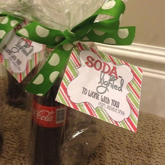 Holiday Gift Ideas For Office Staff
 "Soda lighted to work with you " These are Christmas ts