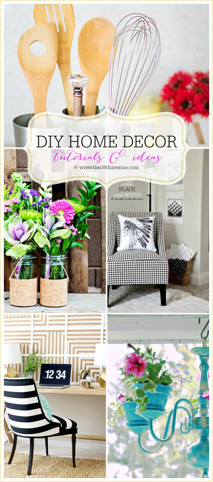 Home Decorating DIY
 The 36th AVENUE Home Decor DIY Projects