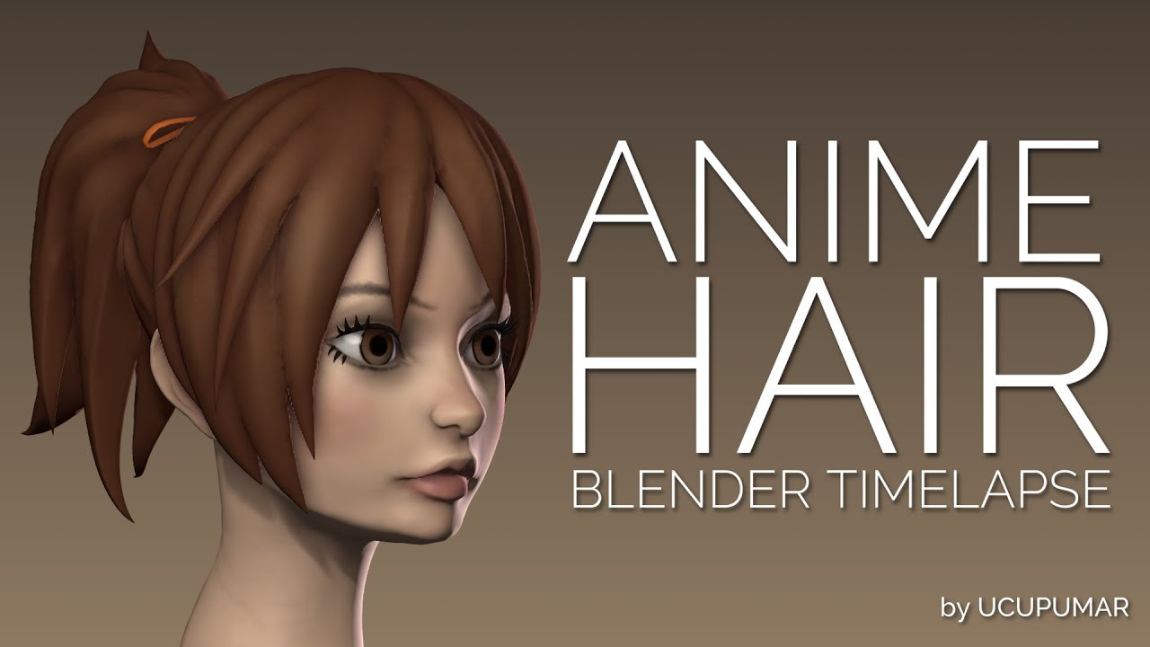 How To Anime Hairstyle
 Anime Hair Blender Timelapse