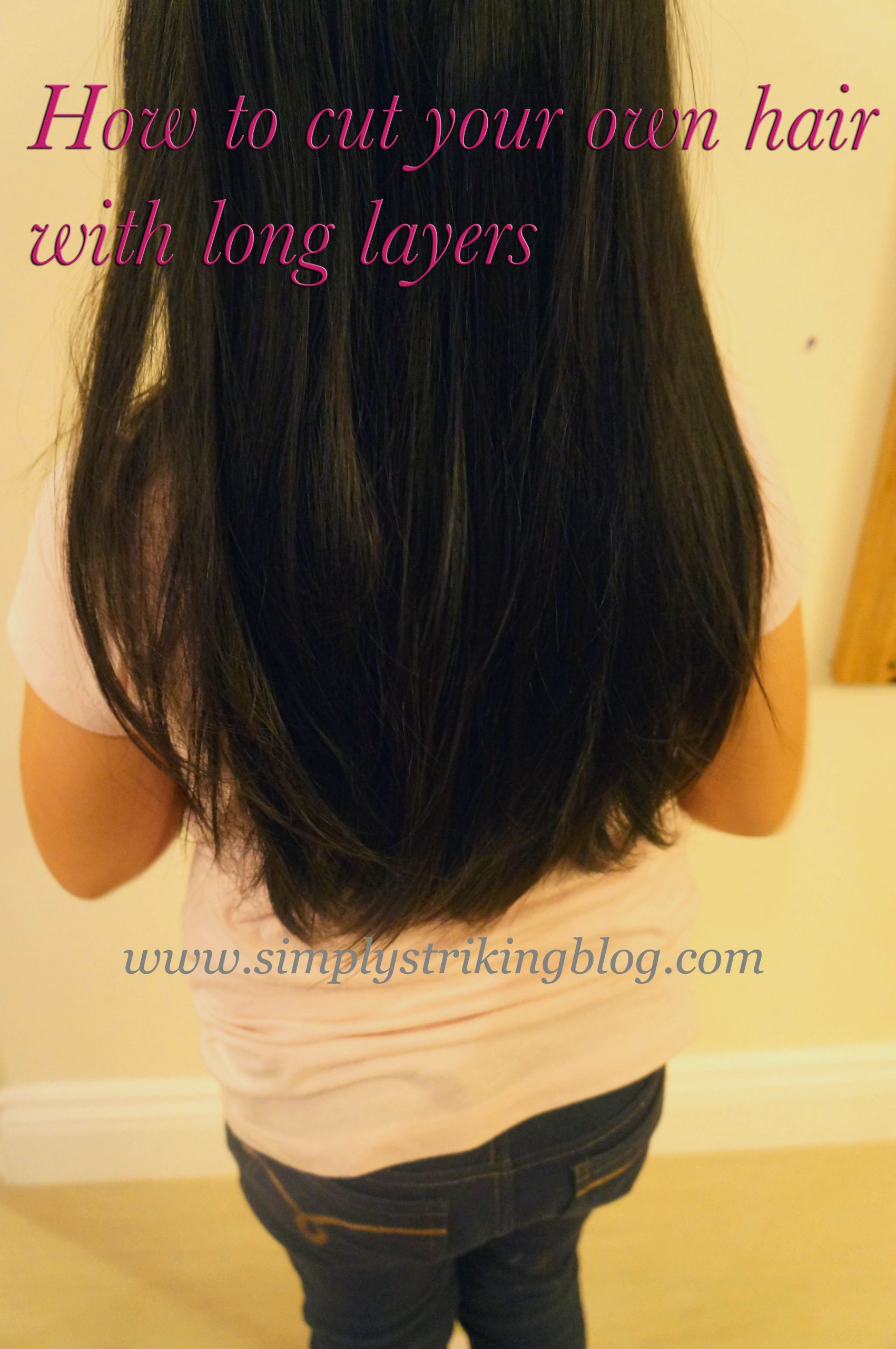 How To Cut Long Layers In Your Own Hair
 Cut Your Own Layered Hair Style