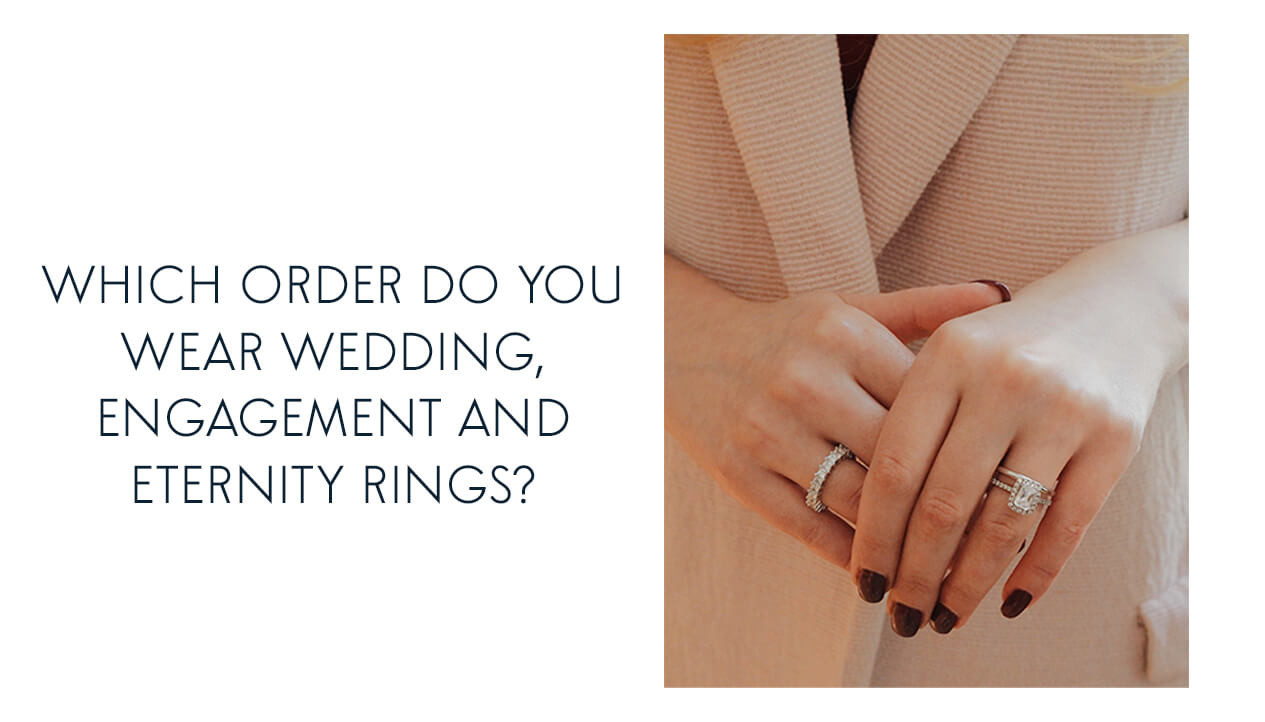 How To Wear Your Wedding Rings
 Which order do you wear wedding engagement and eternity