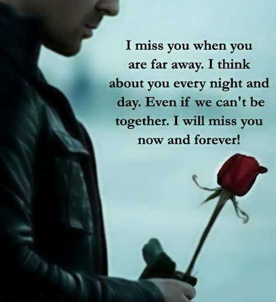 I Miss You Sad Quotes
 Best Sad love Quotes About love I miss You When You Far
